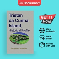 Tristan Da Cunha Island Historical Profile - Paperback - English - 9781715305246