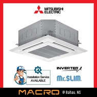 MITSUBISHI R32 INVERTER 2HP / 2.5HP / 3HP PLY-SERIES Ceiling Cassette Aircond Air Conditioner