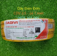 [CADIVI] Dây Điện ĐƠN CDV 1.0 / 1.5 / 2.0 / 2.5 (bán lẻ 3 mét)