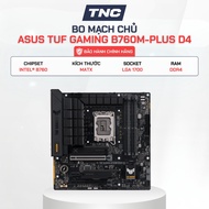 ASUS TUF GAMING B760M-PLUS D4 Motherboard - - TNC STORE