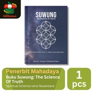 Buku Suwung: The Science of Truth - SetyoDewantoro