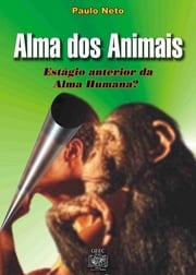 Alma dos animais Paulo Neto
