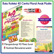 40 Cerita Moral Anak Muslim | Buku Cerita | Islamik | Book | Books | Buku Islamik | Kanak Kanak | Ch
