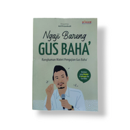 Buku Ngaji bareng GUS BAHA Rangkuman materi pengajian Gus baha