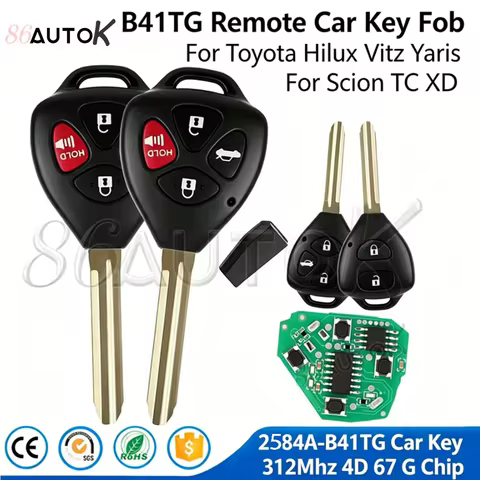 B41TG Remote Car Key Fob For Toyota Hilux Vitz Yaris For Scion TC XD 312Mhz 4D 67 G Chip B41TG 2/3/4