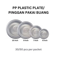 PP Disposable Plate Party Plate 10” 9” 7” 6” Pinggan Pakai Buang Parti Kenduri Tahan Panas Transpare