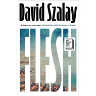 Flesh by David Szalay