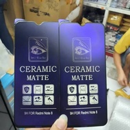 CERAMIC MATTE ANTI BLUE (XIOMI REDMI 7/REDMI NOTE 7/REDMI 8/REDMI 8A/REDMI 8A PRO/REDMI NOTE 8/REDMI NOTE 8 PRO/REDMI 9/REDMI 9T/REDMI 9A/REDMI 9C)TEMPERED GLASS/ANTI GORES/PELINDUNG LAYAR/SCREEN PROTECTOR FULL LAYAR