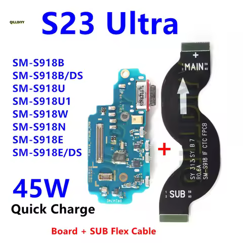 45W Charging Port Board For Samsung Galaxy S23 Ultra SM-S918B/DS S918E S918U Fast Charger Motherboar