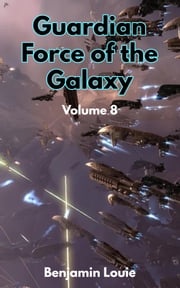 Guardian Force Series II Vol 08: Tragic War I Benjamin Louie