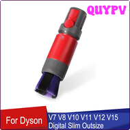 QUYPV เครื่องดูดฝุ่นดิจิตอล V12 V11,V7 Dyson V8 V10 V15ที่กำจัดฝุ่นดูดไร้รอยอุปกรณ์เสริมหัวดูดแปรงขน