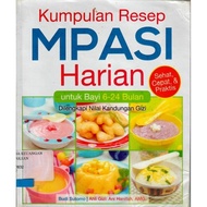 Collection Of Daily Checkout Recipes 6-24 Months Original Book Not PDF Budi sutomo Nutritionist Ani 