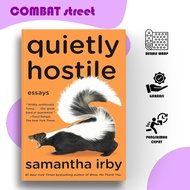 Quietly Hostile by IrbySamantha
