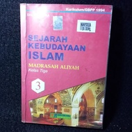 Sejarah Kenudayaan Islam - MA kelas 3 - Kurikulum GBPP 1994 - Drs Moro