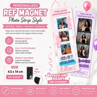 Personalized Ref Magnet Photo Strip Style | Birthday Debut Souvenir Giveaway