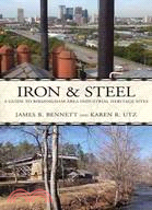 55395.Iron &amp; Steel ─ A Guide to Birmingham Area Industrial Heritage Sites