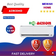 Mewah Home_ACSON_Non-Inverter_R32 Wall Mounted Aircon(1Hp,1.5Hp,2Hp,2.5Hp)_安胜冷气_Ready Stock + Fast Shipment &amp; Delivery