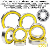 CERAMIC Hybrid CERAMIC Stainless Bearing S 699 6000 6001 6802 6803 6805 6805N 6806 6901 6902 6903 15