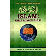 BUKU ISLAM: FIKRAH, HARAKAH DAN DAULAH - TUAN GURU HAJI ABDUL HADI AWANG