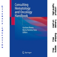 CONSULTING AHEMATOLOGY AND ONCOLOGY HANDBOOK GUSTAVO RIVERO, IBERIA ROMINA SOSA