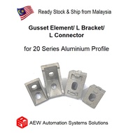 20 Series Gusset Element/ L Bracket/ L Connector for 2020 2040 Euro Standard Aluminium Profile