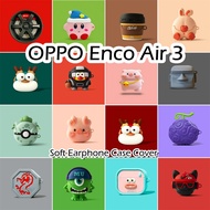 READY STOCK For OPPO Enco Air 3 Case Cartoon Innovation Series Soft Silicone Earphone Case Casing Cover NO.2