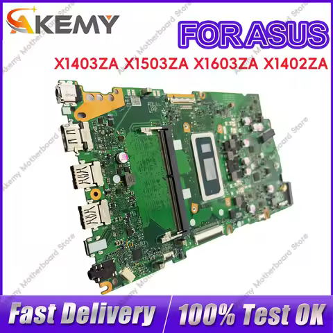 X1403ZA Laptop Motherboard For ASUS VivoBook X1403Z X1503ZA X1603ZA X1402ZA X1502ZA X1602ZA Mainboar