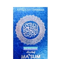 Al QURAN Maxum AL-QURAN Translation AL QURAN And Translation MUSHAF MASUM Large Size 18.5x27 Cm