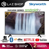 Skyworth 65 Inch 4K UHD Android TV 65SUC6500 | Youtube Netflix Smart TV | Google Assistant | Skyworth Smart TV Skyworth Android TV