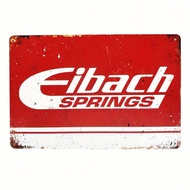 ป้ายโลหะ วินเทจ Eibach Springs แบบเก่า - 1 ชิ้น, งานศิลปะตกแต่งโรงรถ, ไม่ต้องใช้ไฟฟ้าหรือแบตเตอรี่, 