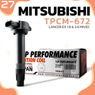 คอยล์จุดระเบิด MITSUBISHI LANCER EX MIVEC 1.8 & 2.0 / 4B10 ตรงรุ่น 100% - TPCM-672 - TOP PERFORMANCE
