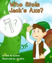 Who Stole Jack's Axe? Kamon