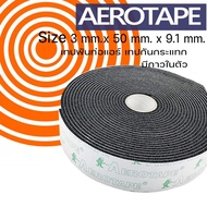 แอร์โร่เทป Aerotape 3mm x 50mm x 9.1M