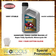 HANSFORD TRIMIX SUPERBIKE POWER PLUS 4T Super Fully Synthetic Motorcycle Oil FOC COTTON GLOVE