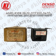 DENSO AMPLIFIER (BUS) 077300-0670 SPAREPART AC/SPAREPART BUS