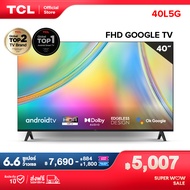 ใหม่ TCL ทีวี 40 นิ้ว FHD 1080P Google Smart TV Model 40L5G -HDMI-USB-DTS-ระบบปฏิบัติการ Google/Netflix &amp;Youtube, Voice Search,HDR10,Dolby Audio