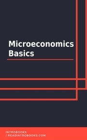 Microeconomics Basics IntroBooks Team