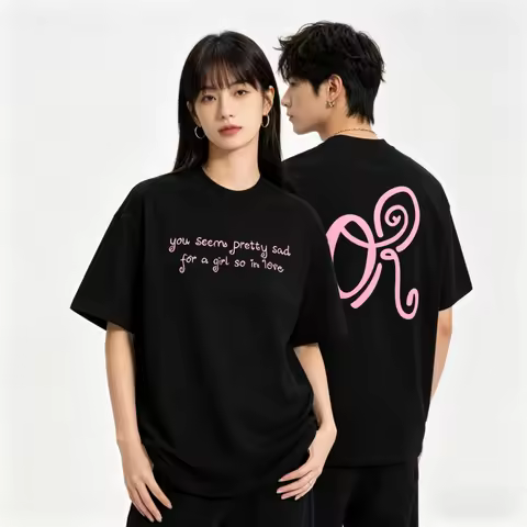 New Livia You Seem Pretty Sad for A Girl So in Love Graphic T shirt Unisex Cotton Y2k Oversized Popu