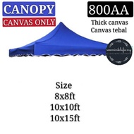 8x8 10x10 Canvas only market canopy / kanvas kanopi / kain kanopi khemah pasar