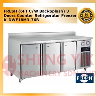 Shengyik FRESH 3 Doors Counter Refrigerator Freezer (6FT C/W BackSplash) K-DWF18M3-76B