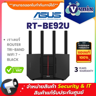 Asus RT-BE92U เราเตอร์ ROUTER TRI-BAND WIFI 7 - BLACK By Vnix Group As the Picture One
