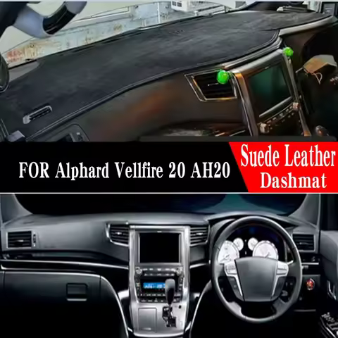 For Alphard Vellfire 20 AH20 2007-2014 mat dash Suede Leather Dashmat Dashboard Cover Pad Dash Mat C