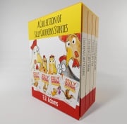 A Collection of Silly Chickens Stories E. B. Adams