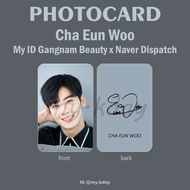 PC-0398, Unofficial Photocard Cha Eun Woo My ID Gangnam Beauty