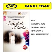 KPM ANTOLOGI BUKU TEKS SEJADAH RINDU TINGKATAN 5