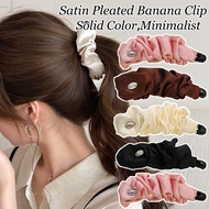 4-1Pcs Satin Pleated Banana Clips - Korean Hairpin - Solid Fold Anti-Slip Hairclip - Ponytail Holder
