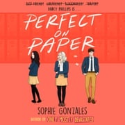 Perfect On Paper Sophie Gonzales