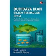 Fish Cultivation of Resirative System (Ras) A Practical and Academic Guide for Students, Students, a