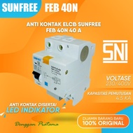 Anti Kontak ELCB 40A Sunfree FEB 40N Led indikator