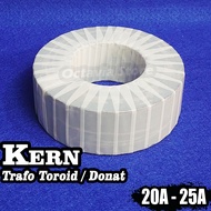 Kern Trafo Toroid | Kern Trafo Donat  20A - 25A  qualitas Super